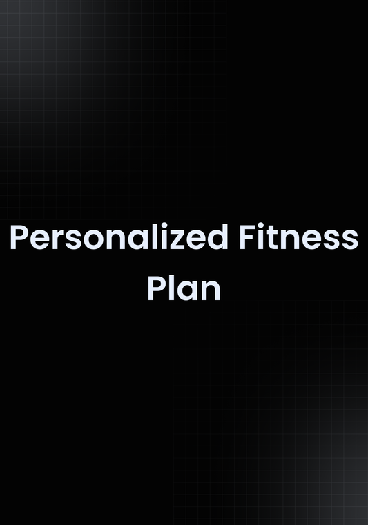 Custom Fitness Plan Built For You